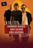 Raimonds MACATS | Jānis KALNIŅŠ | Juris KRISTONS attēls