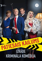 PATIESAIS KAILUMS / krimināla komēdija / izrāde attēls