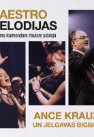 MAESTRO MELODIJAS / Ance Krauze un Jelgavas Bigbends attēls