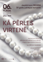 Jauktā kora “Medera” 30 gadu jubilejas koncerts “Kā pērles virtenē” attēls