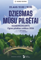 DZIESMAS MŪSU PILSĒTAI | Kamerkoncerts Ogres pilsētas svētkos attēls