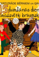 15. DZIMŠANAS DIENA | ZIEMASSVĒTKI BRĪNUMSKAPĪ attēls