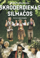SKRODERDIENAS SILMAČOS | Ogres teātra izrāde attēls