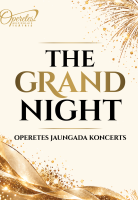 THE GRAND NIGHT | Operetes Jaungada koncerts attēls