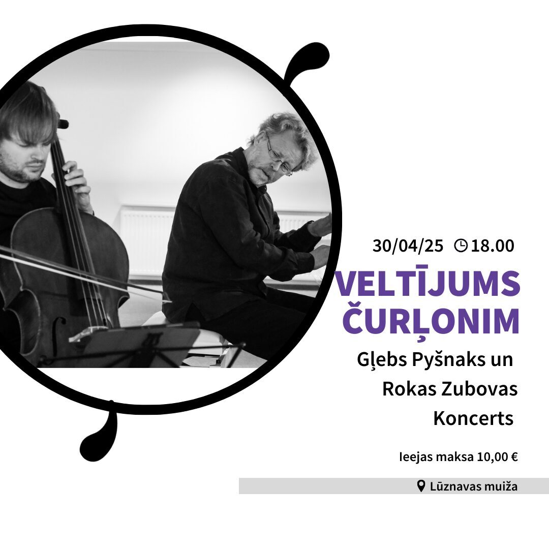 VELTĪJUMS ČURĻONIM. Koncerts attēls