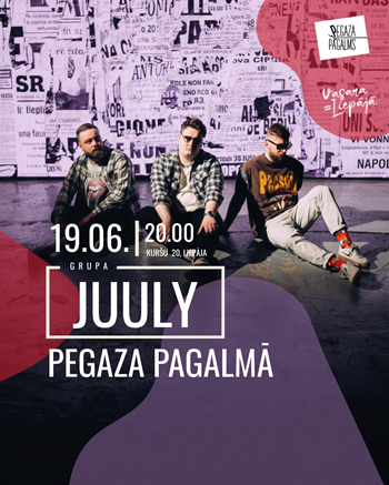 Grupa JUULY Pegaza Pagalmā attēls